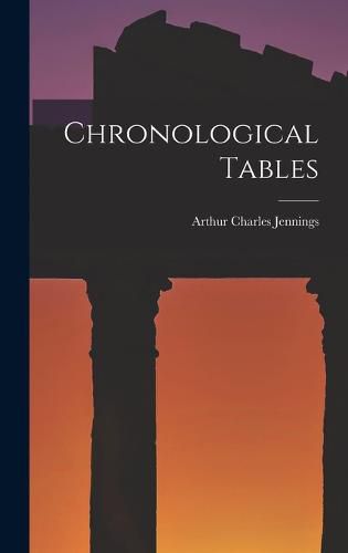 Cover image for Chronological Tables