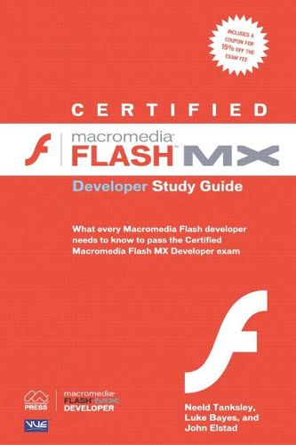 Cover image for Certified Macromedia Flash MX Developer Study Guide