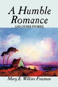Cover image for A Humble Romance and Other Stories