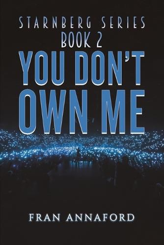 Cover image for Starnberg Series: Book 2 - You Don't Own Me