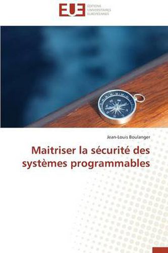 Cover image for Maitriser La S curit Des Syst mes Programmables