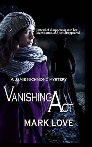 Cover image for Vanishing Act: A Jamie Richmond Mystery