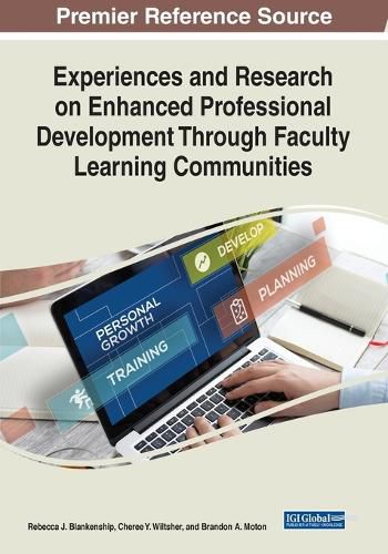Cover image for Experiences and Research on Enhanced Professional Development Through Faculty Learning Communities
