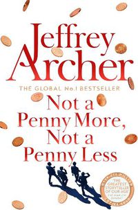 Cover image for Not A Penny More, Not A Penny Less
