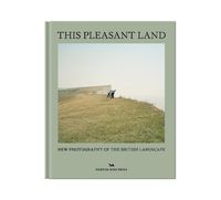 Cover image for This Pleasant Land: New British Landscape Photography