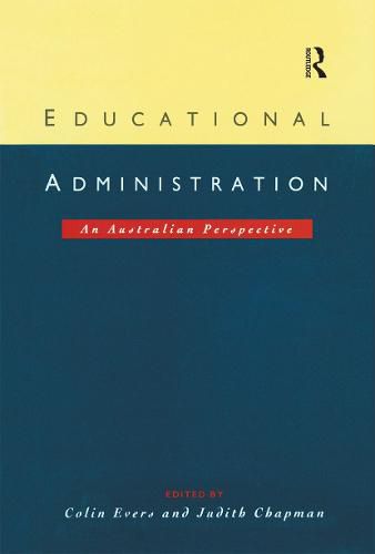 Cover image for Educational Administration: An Australian Perspective
