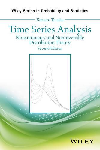 Cover image for Time Series Analysis - Nonstationary and Noninvertible Distribution Theory 2e