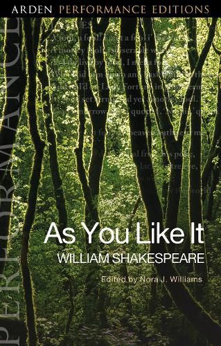 Cover image for As You Like It: Arden Performance Editions