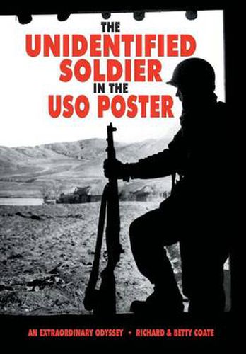 Cover image for The Unidentified Soldier in the USO Poster: An Extraordinary Odyssey