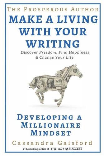 Cover image for The Prosperous Author: Creating a Millionaire Mindset