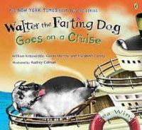 Cover image for Walter the Farting Dog Goes on a Cruise