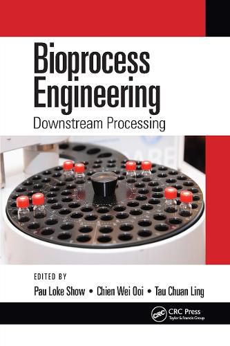Cover image for Bioprocess Engineering: Downstream Processing