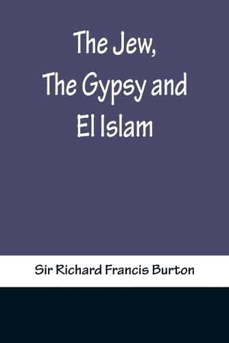 Cover image for The Jew, The Gypsy and El Islam