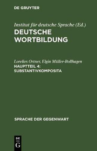 Substantivkomposita: (Komposita Und Kompositionsahnliche Strukturen 1)