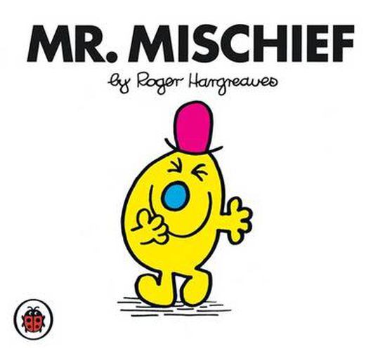 Mr Mischief V36: Mr Men and Little Miss