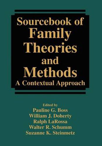 Cover image for Sourcebook of Family Theories and Methods: A Contextual Approach