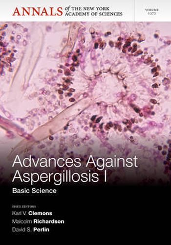 Cover image for Advances Against Aspergillosis I: Medical Science, Volume 1272