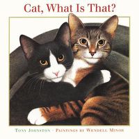 Cover image for Cat, What Is That?