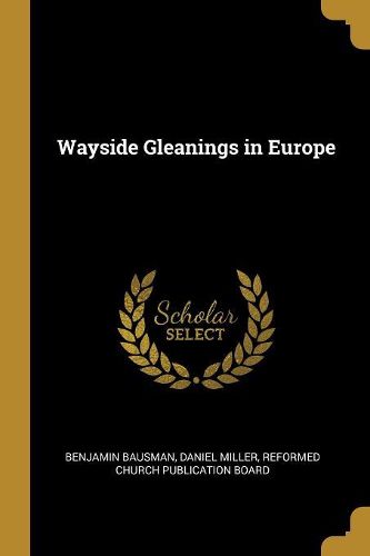 Cover image for Wayside Gleanings in Europe