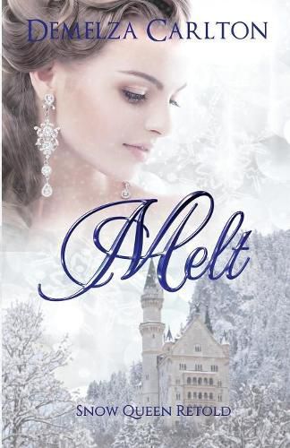 Cover image for Melt: Snow Queen Retold