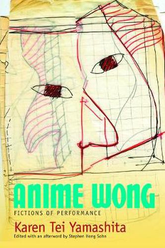 Cover image for Anime Wong: Fictions of Performance