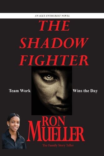 The Shadow Fighter