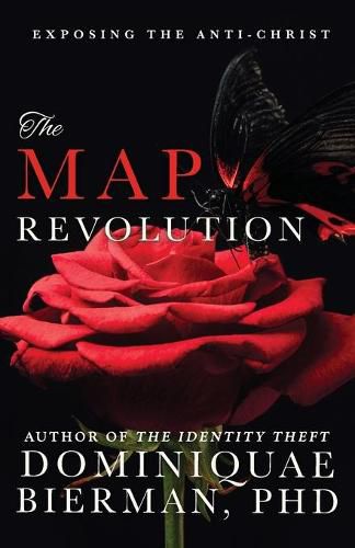 Cover image for The MAP Revolution: Exposing the Anti-Christ