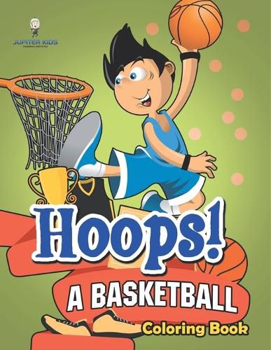 Cover image for Hoops! A Basketball Coloring Book