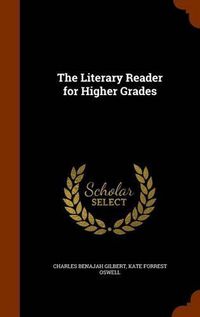 Cover image for The Literary Reader for Higher Grades