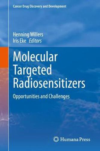 Cover image for Molecular Targeted Radiosensitizers: Opportunities and Challenges