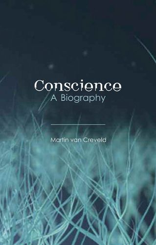 Cover image for Conscience: A Biography