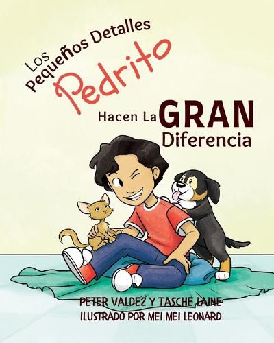 Cover image for Los Pequenos Detalles Pedrito Hacen La Gran Diferencia