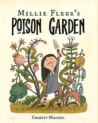 Cover image for Millie Fleur's Poison Garden