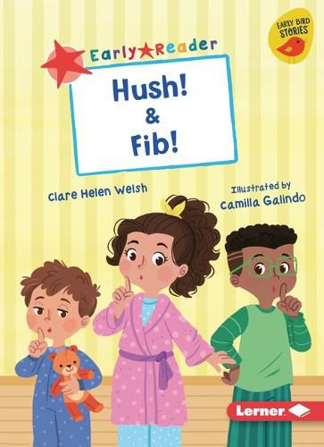 Cover image for Hush! & Fib!