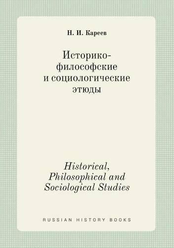 Cover image for Historical, Philosophical and Sociological Studies