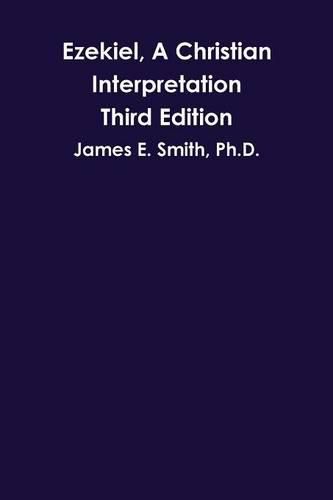 Cover image for Ezekiel, A Christian Interpretation, Third Edition