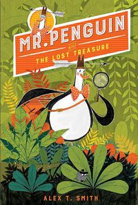 Cover image for Mr. Penguin and the Lost Treasure