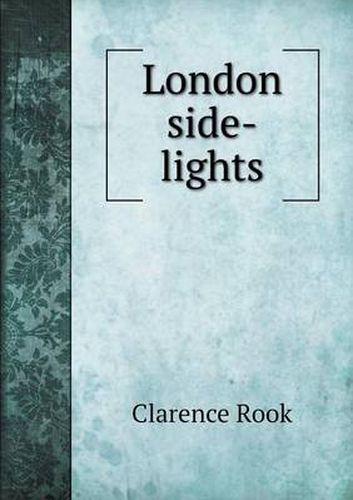 Cover image for London side-lights