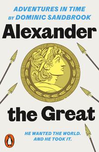 Cover image for Adventures in Time: Alexander the Great