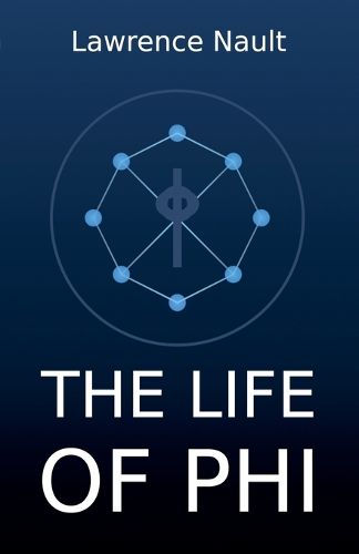 Cover image for The Life Of Phi