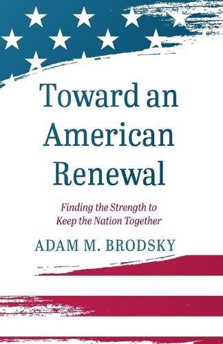 Cover image for Toward an American Renewal