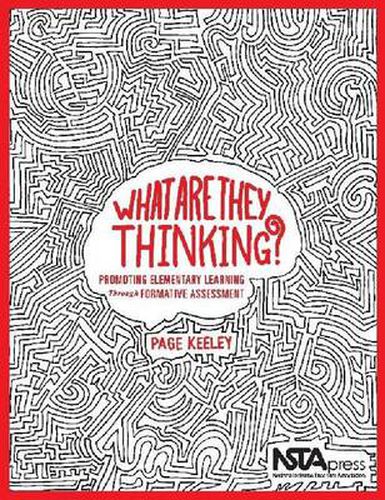 Cover image for What Are They Thinking?: Promoting Elementary Learning Through Formative Assessment