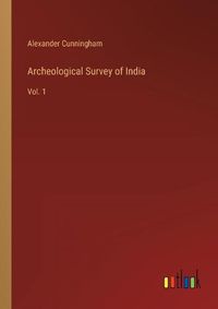 Cover image for Archeological Survey of India