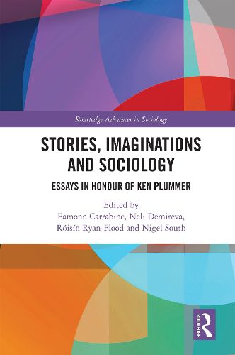 Cover image for Stories, Imaginations and Sociology