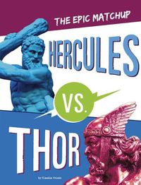 Cover image for Hercules vs. Thor: The Epic Matchup