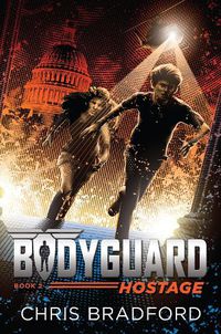 Cover image for Bodyguard: Hostage (Book 2)