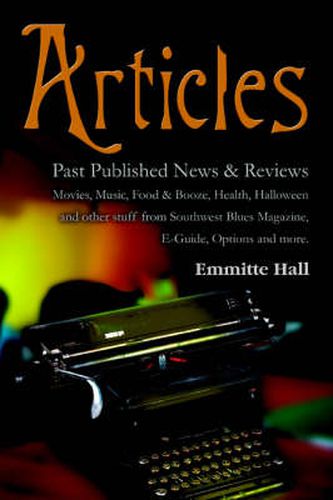 Cover image for Articles: Past Published News & Reviews