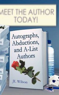 Cover image for Autographs, Abductions and A-List Authors