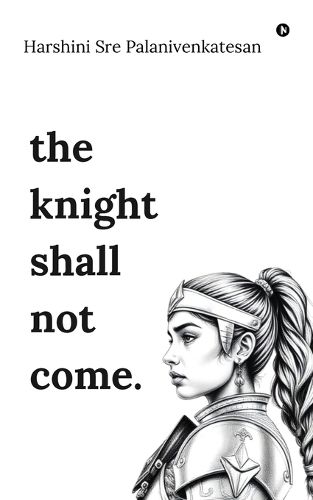Cover image for The knight shall not come