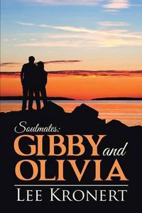 Cover image for Gibby and Olivia: Soulmates: